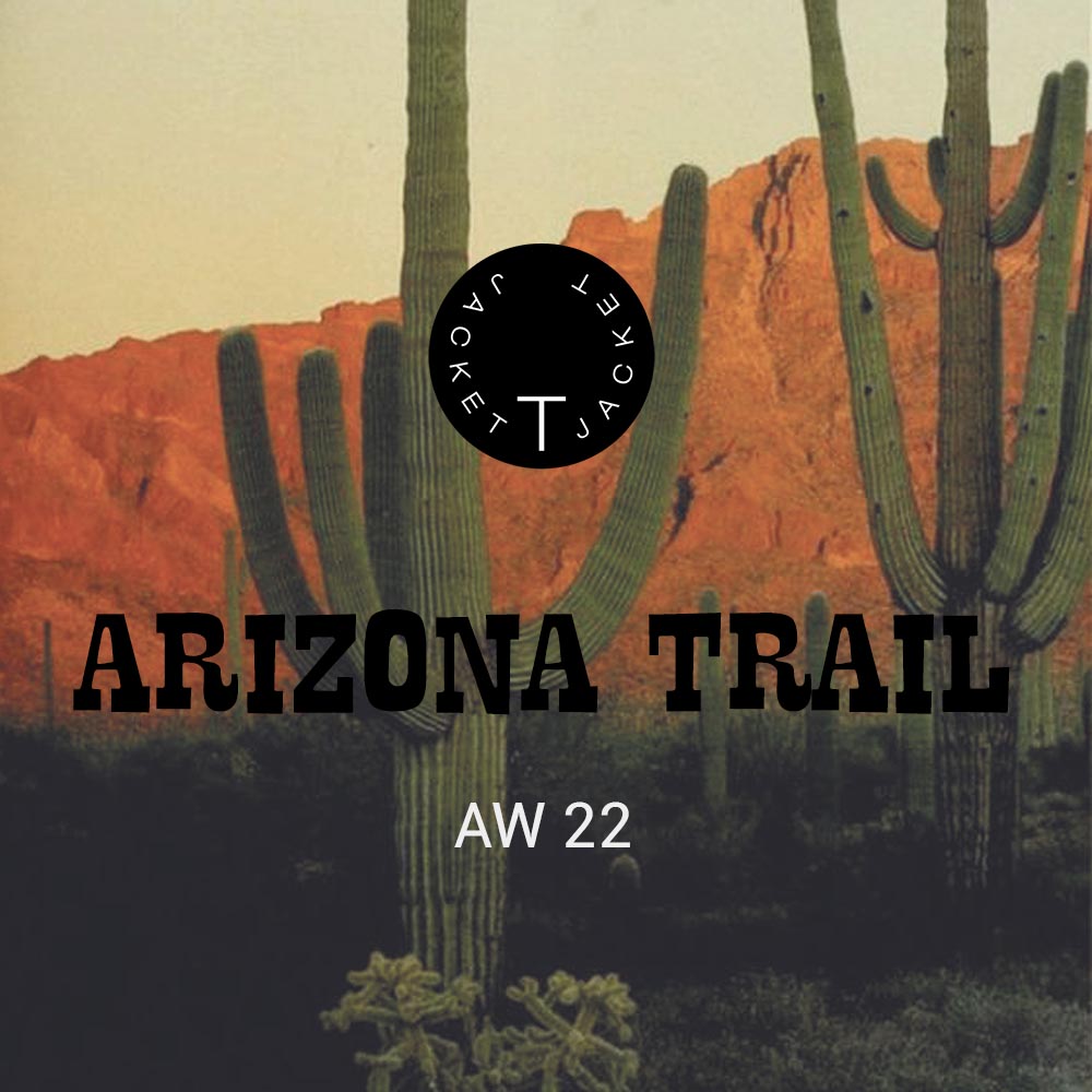T-JACKET | Collezione FW 2022 | ARIZONA TRAIL